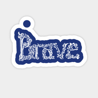 brave in blue and white Sticker